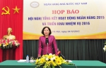 Họp báo Hội nghị tổng kết hoạt động ngân hàng năm 2015 và triển khai nhiệm vụ năm 2016